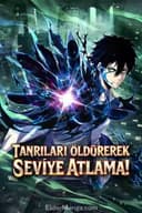 Tanrıları Öldürerek Seviye Atlama!