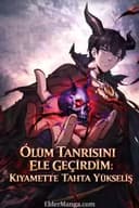 Ölüm Tanrısını Ele Geçirdim: Kıyamette Tahta Yükseliş