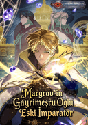 Kont’un Gayrimeşru Oğlu Bir Zamanlar İmparatordu